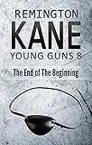 Young Guns 8: The End of the Beginning