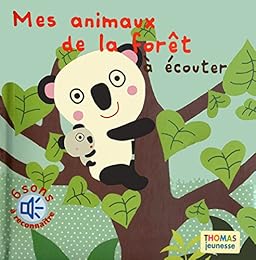 Mes animaux de la forêt à écouter