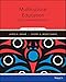 Multicultural Education: Issues and Perspectives, 9th Edition