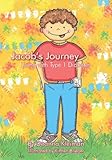 Jacob's Journey: Living with Type 1 Diabetes by Deanna Kleiman, Kirsten Brieger