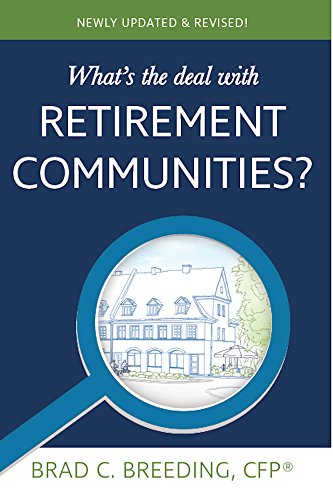 What's the Deal with Retirement Communities?