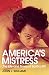 America's Mistress: Eartha Kitt, Her Life and Times by John L. Williams