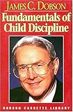 Audio Cassette Fundamentals of Child Discipline Book