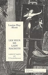 Les  yeux de lady Macbeth