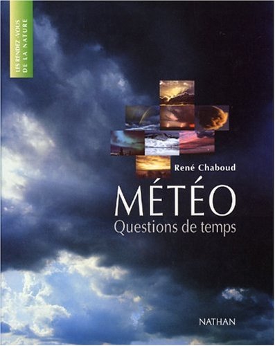 MÃ©tÃ©o : Questions de temps by (Hardcover)