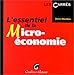 L'Essentiel de la micro-économie by