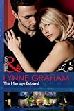 "The Marriage Betrayal (Modern)" av Lynne Graham