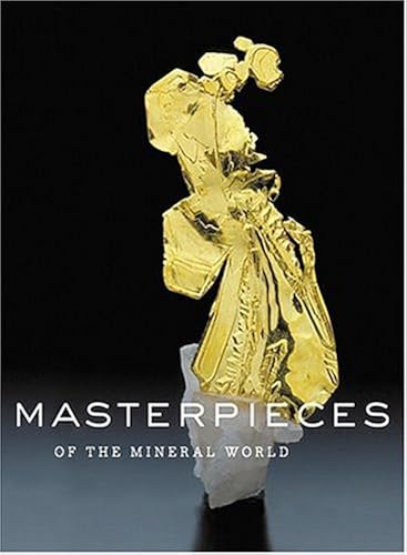 Download Masterpieces of the Mineral World: Treasures from the Houston Museum of Natural Science PDF