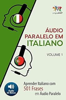 Livro Áudio Paralelo em Italiano - Aprender Italiano com 501 Frases em Áudio Paralelo - Volume 1