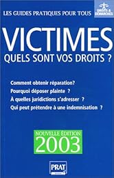 Victimes, quels sont vos droits ?