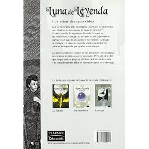 LUNA DE LEYENDA - LOS NIÑOS DESAPARECIDOS (Spanish Edition)