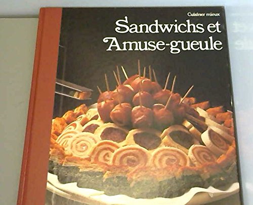 Sandwichs et amuse-gueule by collectif (Board book)