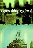 APPROACHING EYE LEVEL