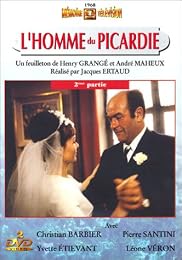 L'homme Du Picardie - 2ème Partie