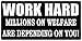 Rogue River Tactical 3 Pack Funny Hard Hat Sticker Work Hard Millions on Welfare Depend on You Biker Helmet Decals Toolbox 1