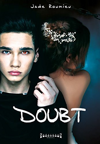 Doubt: Thriller fantastique (French Edition) by Jade Roumieu