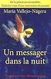 Un messager dans la nuit (French Edition) by 