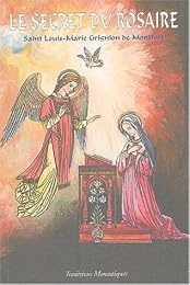 Le  secret admirable du très saint rosaire