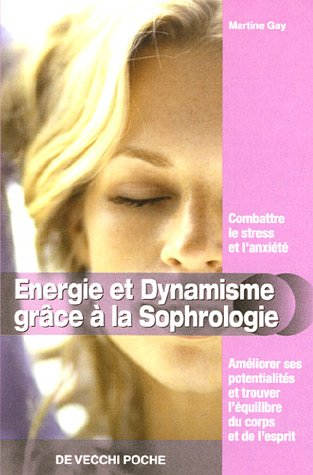 Énergie et dynamisme grâce à la sophrologie