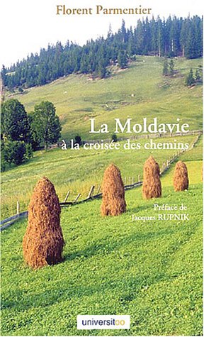 La  Moldavie à la croisée des chemins