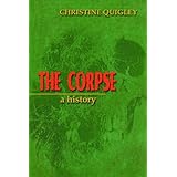 The Corpse: A History