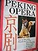 Peking Opera