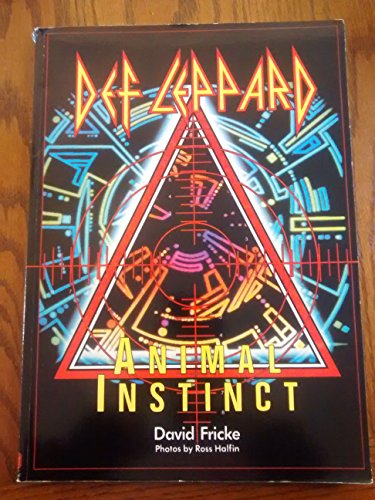 The Def Leppard Story: Animal Instinct, by David Fricke