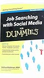 Job Searching with Social Media for Dummies [Portable Edition] by 