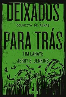 Livro Deixados para trás 4: Colheita de almas