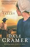 Paradise Valley (The Daughters of Caleb Bender) by W. Dale Cramer