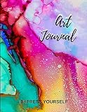 Express Yourself Art Journal: Art Prompts To Express Who You Are In All Of Your Radiance by Cat Sackett