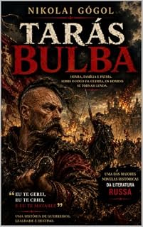 Livro Tarás Bulba - Nikolai Gógol: Um clássico da literatura Russa e Ucraniana