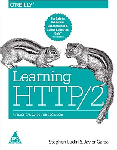 Learning HTTP/2: A Practical Guide for Beginners 