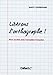 LIBERONS L ORTHOGRAPHE (French Edition) by 