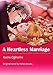 A Heartless Marriage: Harlequin comics by Helen Brooks, Kaoru Oginome