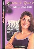 Image de Le Destin de Laura, tome 2 : Premier Amour