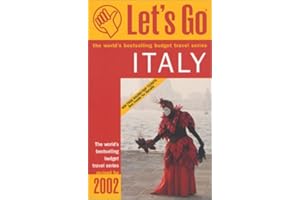Let's Go 2002: Italy: Completely Updated & Revised For 2002