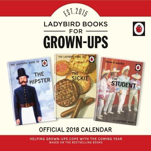 Ebook Ladybird Books For Grown-Ups Official 2018 Calendar - Square Wall Format<br />[R.A.R]