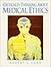 Critically Thinking About Medical Ethics