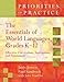 The Essentials of World Languages, Grades K-12: Effective Curriculum, Instruction, and Assessment (Priorities in Practice series)