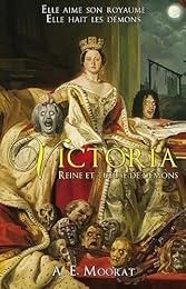 Victoria, reine et tueuse de démons