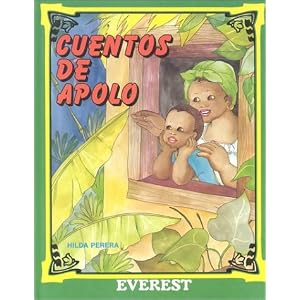 Cuentos De Apolo/Tales of Apollo (Spanish Edition)