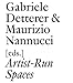 Artist-Run Spaces: Non Profit Collective Oraganizations in the 1960s & 1970s (Documents (JRP/Ringier by 