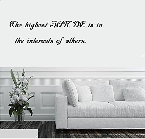 The highest SAN DE is in the interests of others. Wall Decal Sticker Art Mural Home Decor Quote Size: 9'' x 24''