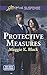 Protective Measures: Faith in the Face of Crime (True North Bodyguards) by 