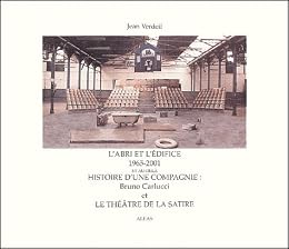 L' abri et l'édifice, 1965-2001 et au-delà
