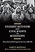 Student Activism and Civil Rights in Mississippi: Protest Politics and the Struggle for Racial Justice, 1960-1965