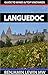 Wines of Languedoc (Guides to Wines and Top Vineyards Book 9)