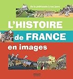L'histoire de France en images by