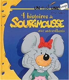 4 histoires de Sourimousse